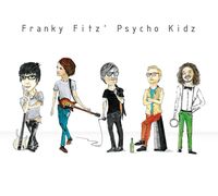 Franky Fitz' Psycho Kidz